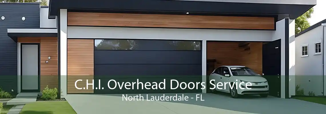 C.H.I. Overhead Doors Service North Lauderdale - FL