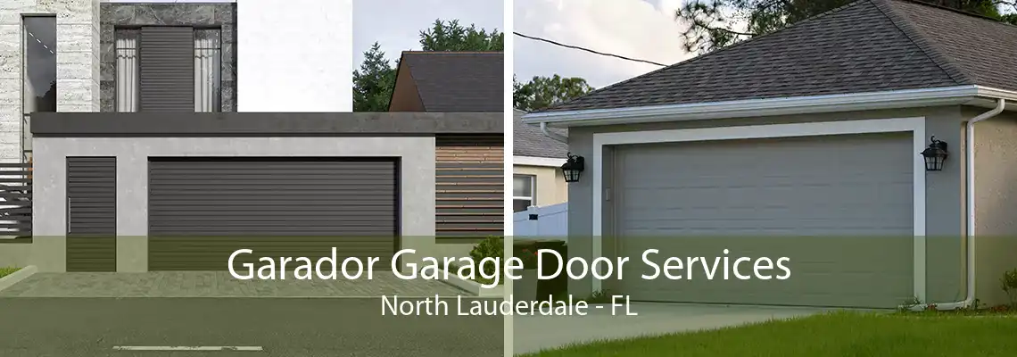 Garador Garage Door Services North Lauderdale - FL