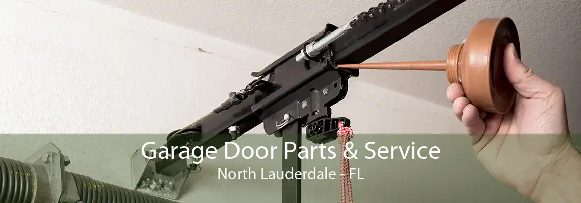 Garage Door Parts & Service North Lauderdale - FL