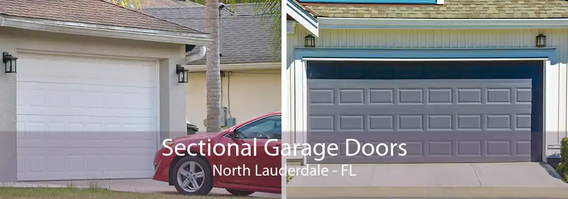 Sectional Garage Doors North Lauderdale - FL